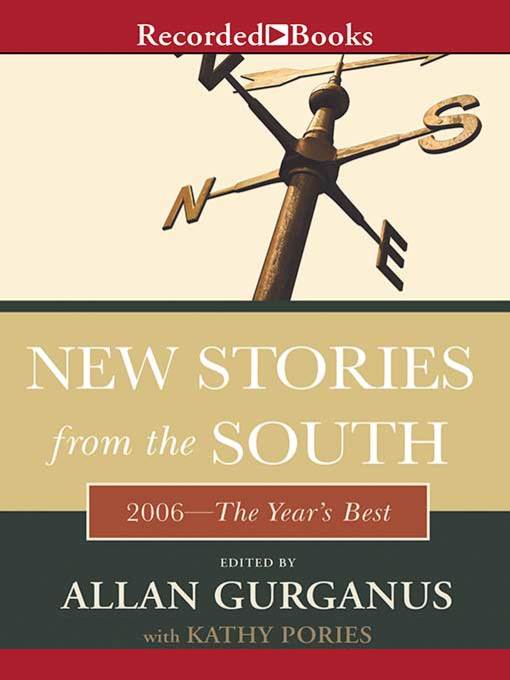 Title details for New Stories From the South by Allan Gurganus - Available